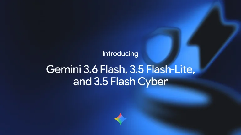 Google Gemini 3.6 Flash Launches With 17% Better Token Efficiency Google Gemini 3.5 and 3.6 Flash AI models announcement